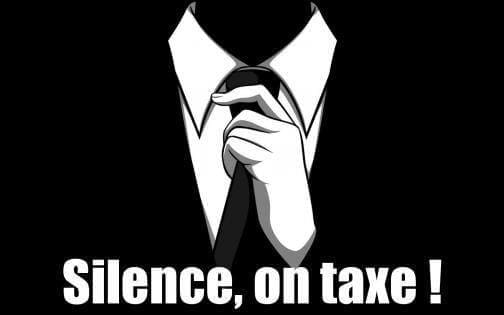 Silence, on taxe