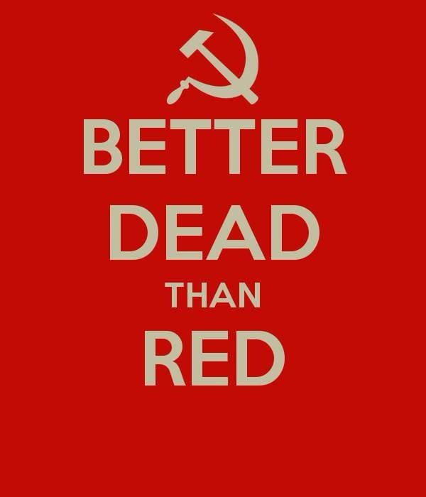 Better dead than red